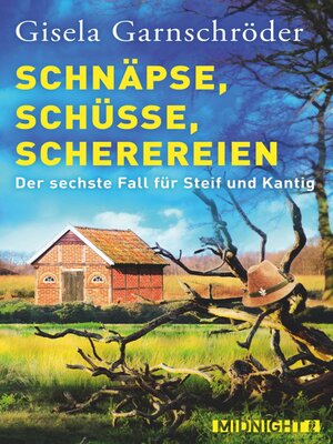 cover image of Schnäpse, Schüsse, Scherereien